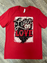 Livin on Love Tee